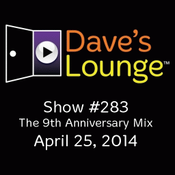 Dave's Lounge Music Podcast #283