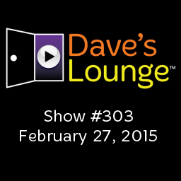 Dave's Lounge Music Podcast #303