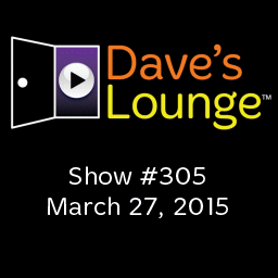 Dave's Lounge Music Podcast #305