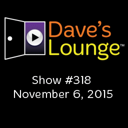 Dave's Lounge Music Podcast #318