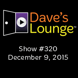 Dave's Lounge Music Podcast #320